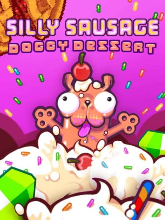 Обложка Silly Sausage: Doggy Dessert