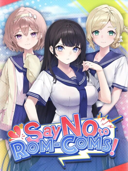 Обложка Say No to Rom-Coms!