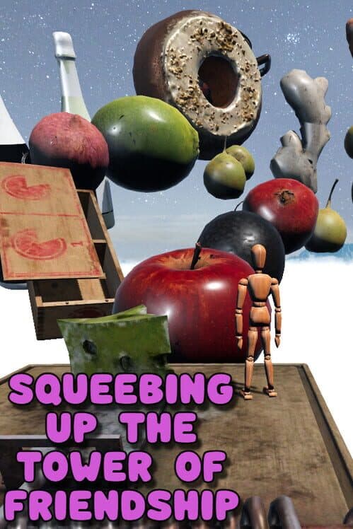 Обложка Squeebing Up the Tower of Friendship