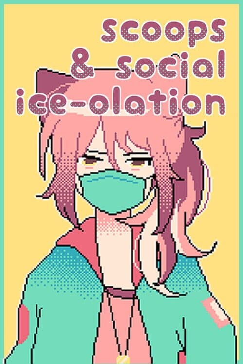 Обложка Scoops & Social Ice-Olation