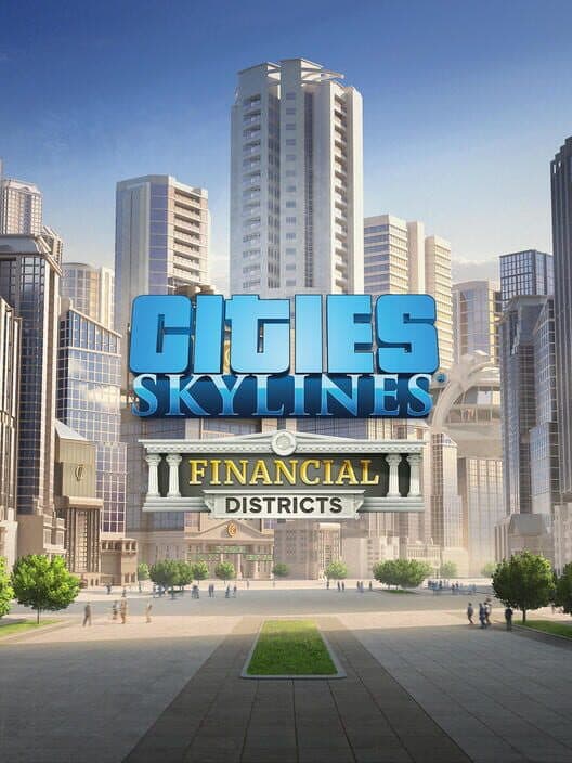 Обложка Cities: Skylines - Financial Districts