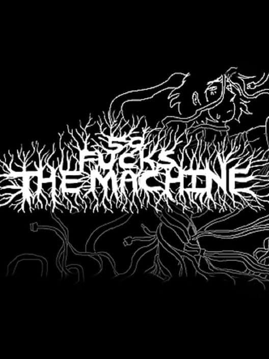 Обложка 59 Fucks the Machine