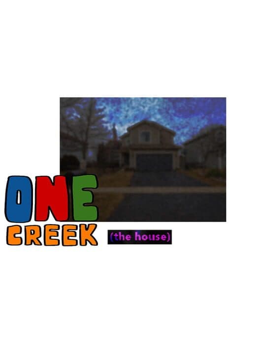 Обложка One Creek: The House