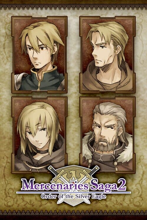 Обложка Mercenaries Saga 2: Order of the Sliver Eagle