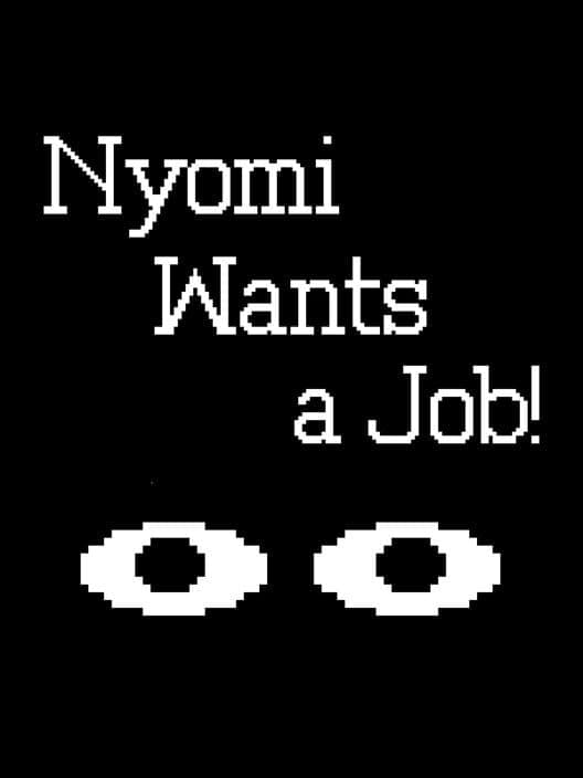 Обложка Nyomi Wants a Job!