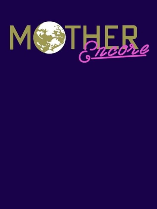 Обложка Mother: Encore