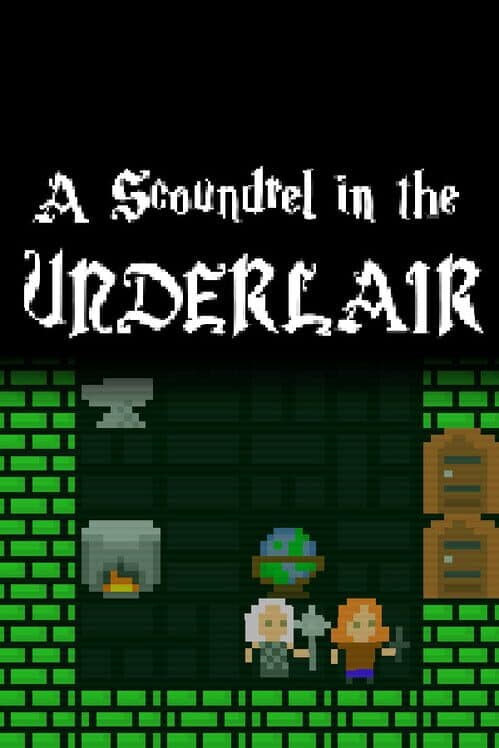 Обложка A Scoundrel in the Underlair