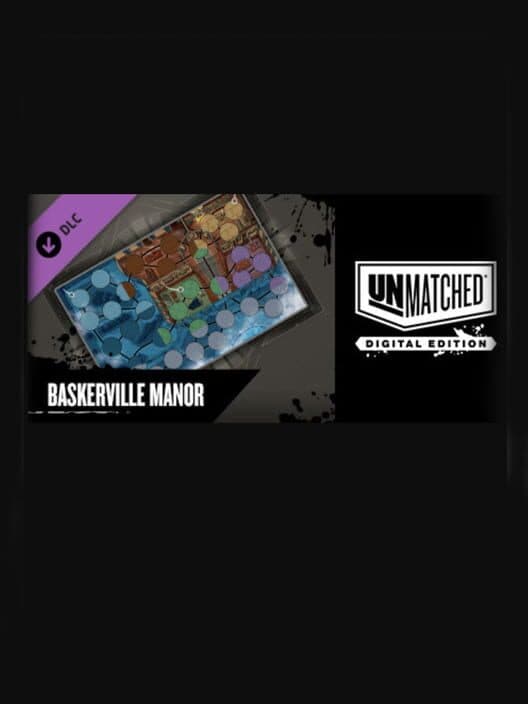 Обложка Unmatched: Digital Edition - Baskerville Manor
