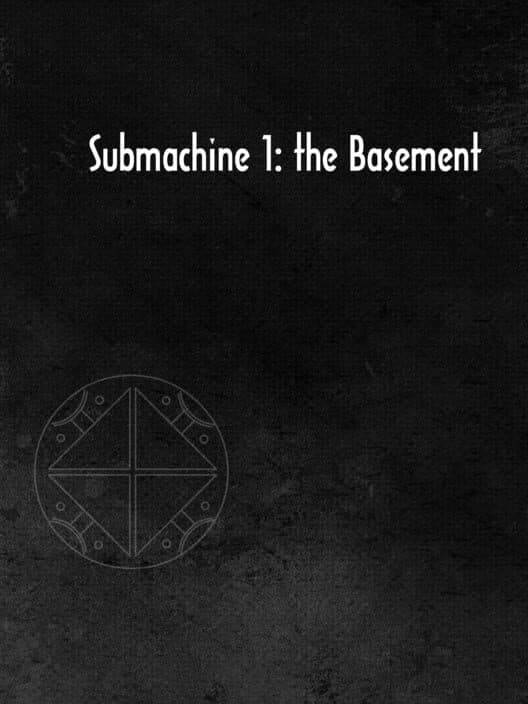 Обложка Submachine 1: the Basement