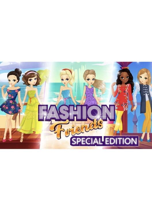 Обложка Fashion Friends: Special Edition