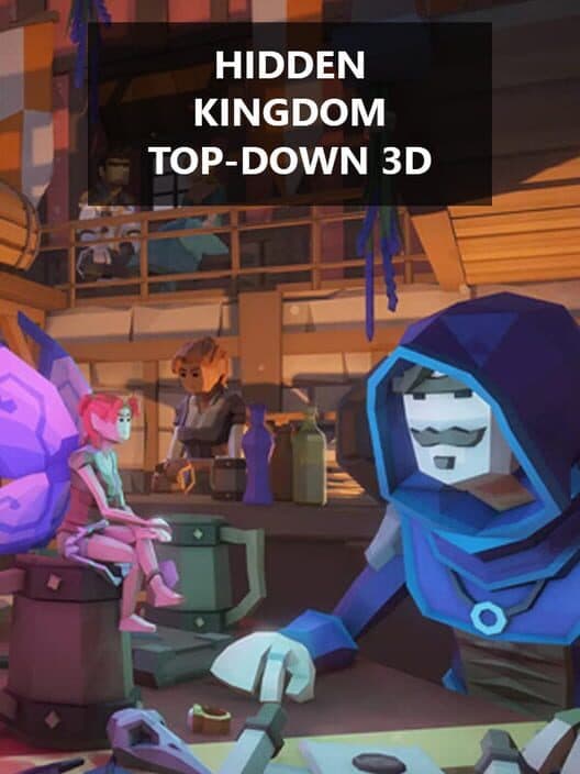 Обложка Hidden Kingdom: Top-Down 3D
