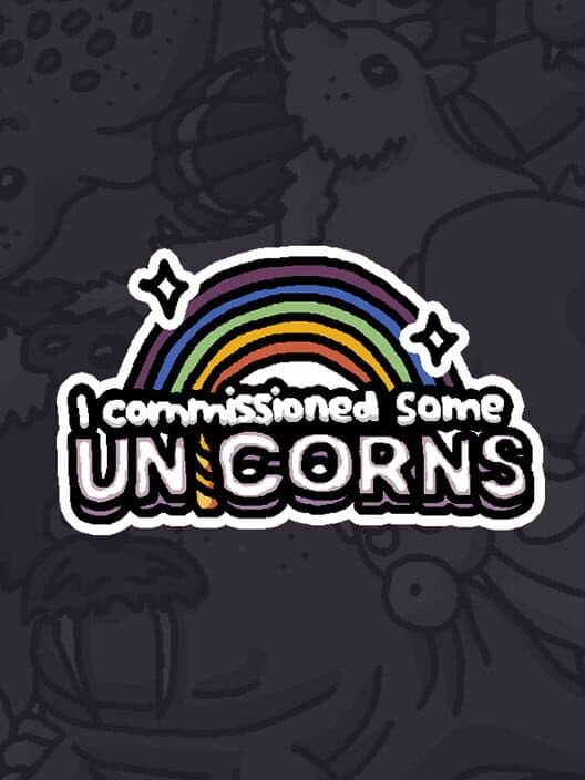 Обложка I Commissioned Some Unicorns
