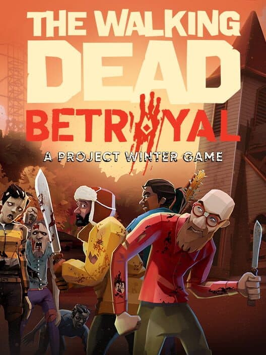 Обложка The Walking Dead: Betrayal