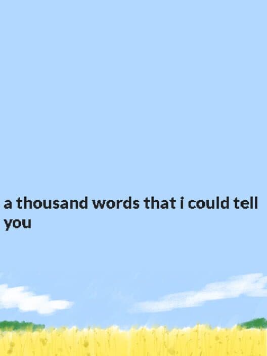 Обложка A thousand words that I could tell you