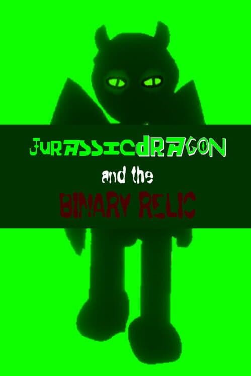 Обложка JurassicDragon and the Binary Relic