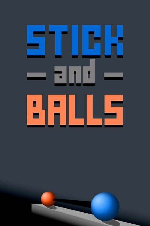 Обложка Stick and Balls