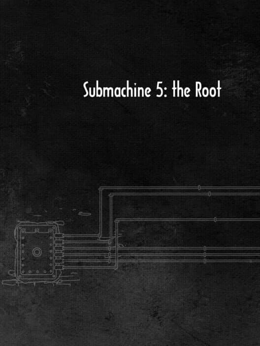 Обложка Submachine 5: The Root