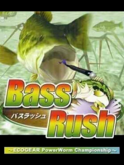 Обложка Bass Rush: Ecogear PowerWorm Championship