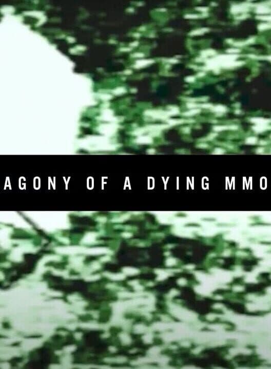 Обложка Agony of a Dying MMO