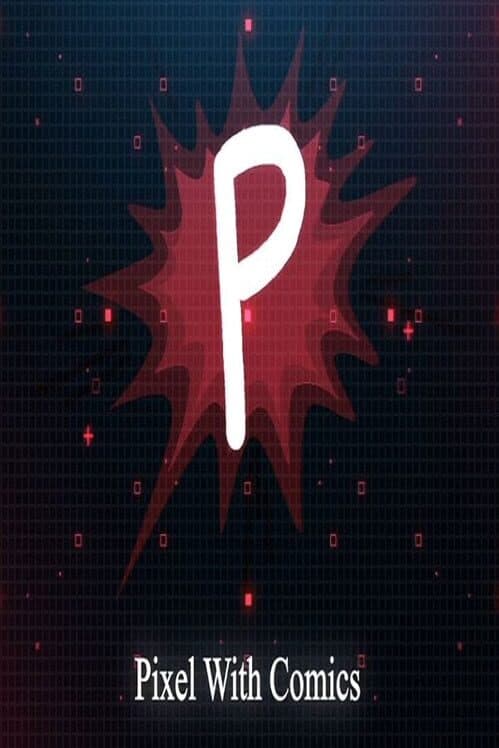 Обложка Pixels With Comics