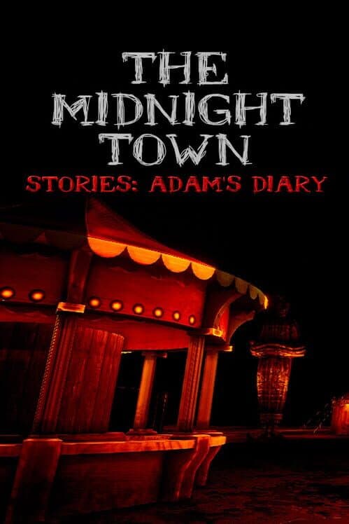 Обложка The Midnight Town Stories: Adam's Diary