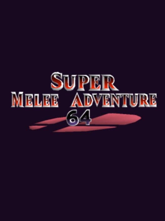 Обложка Super Melee Adventure 64