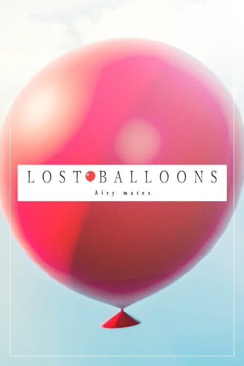 Обложка Lost Balloons: Airy mates