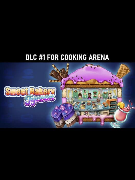 Обложка Cooking Arena: Sweet Bakery Tycoon