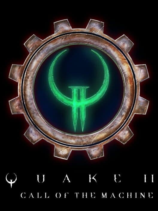 Обложка Quake II: Call of the Machine