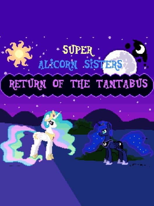 Обложка Super Alicorn Sisters: Return of the Tantabus