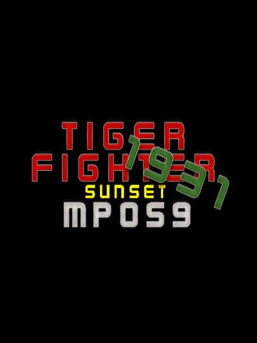 Обложка Tiger Fighter 1931: Sunset MP059
