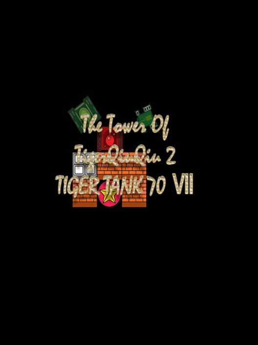 Обложка The Tower of TigerQiuQiu 2: Tiger Tank 70 VII