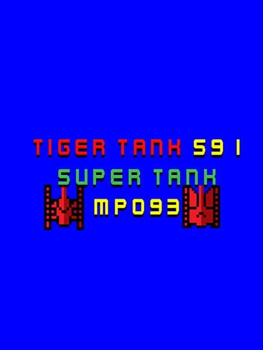 Обложка Tiger Tank 59 I: Super Tank MP093