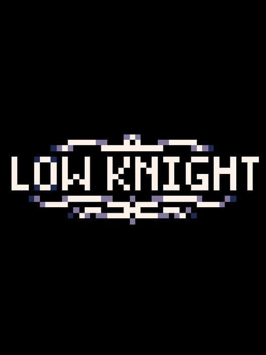Обложка Low Knight
