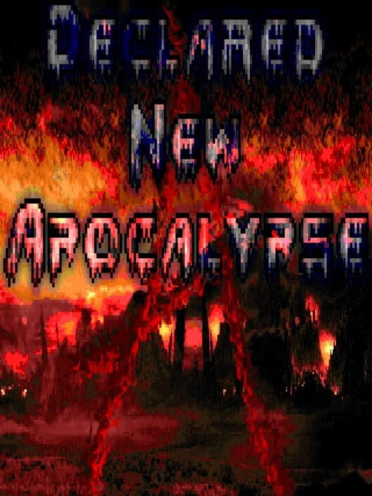 Обложка Declared New Apocalypse