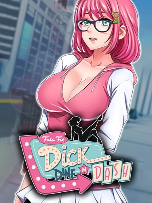 Обложка Futa Fix Dick Dine and Dash