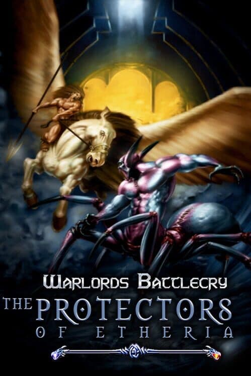 Обложка Warlords Battlecry: The Protectors of Etheria