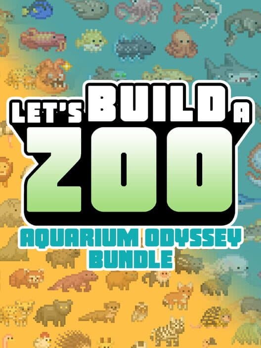 Обложка Let's Build a Zoo: Aquarium Odyssey Bundle
