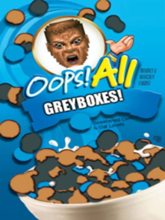 Обложка Oops! All Greyboxes!