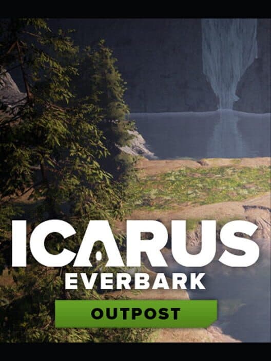 Обложка Icarus: Everbark Outpost