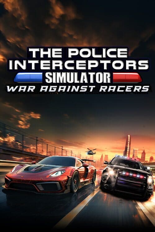 Обложка The Police Interceptors Simulator: War Against Racers