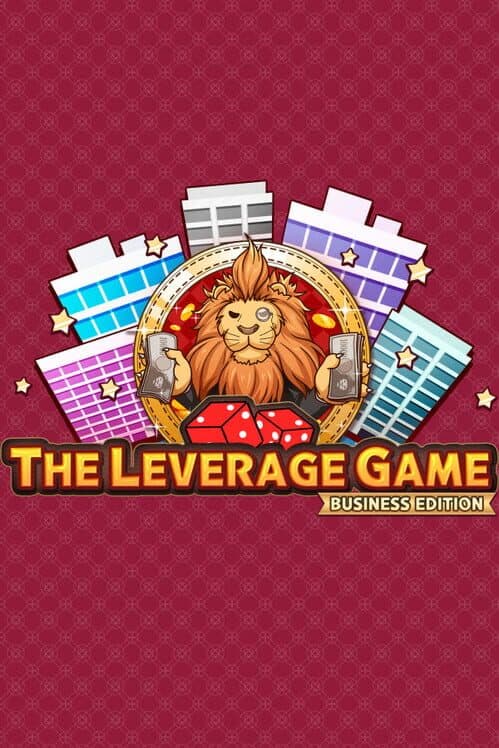 Обложка The Leverage Game: Business Edition