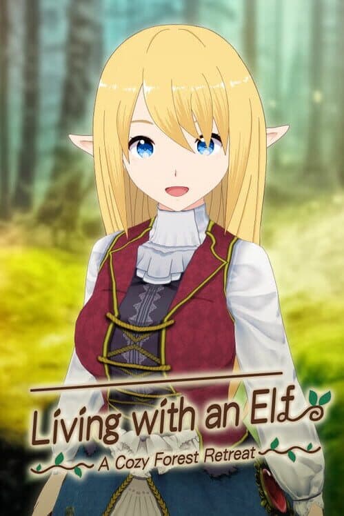 Обложка Living with an Elf: A Cozy Forest Retreat