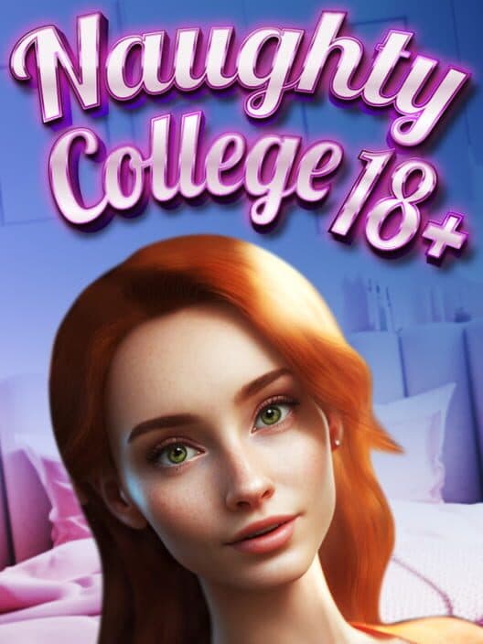 Обложка Naughty College 18+