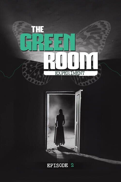 Обложка The Green Room Experiment: Episode 2