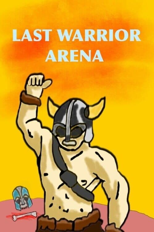 Обложка Last Warrior Arena