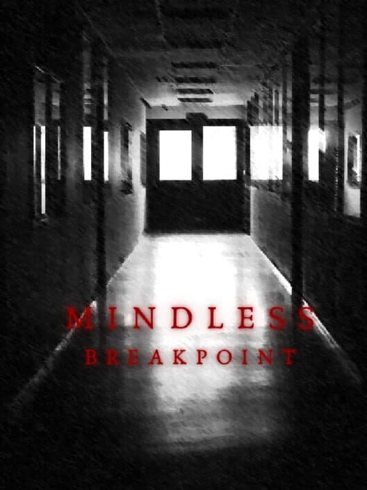 Обложка Mindless Breakpoint