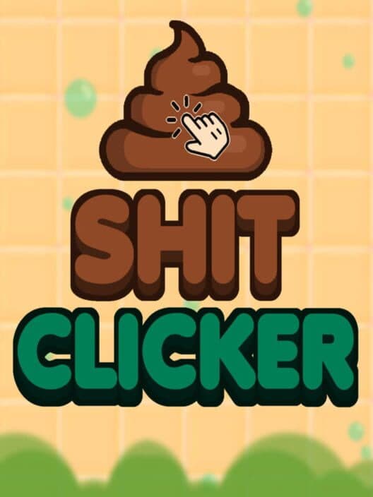 Обложка Shit Clicker