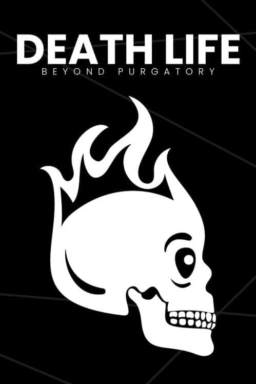 Обложка Death Life: Beyond Purgatory