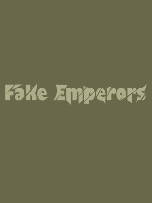 Обложка Fake Emperors